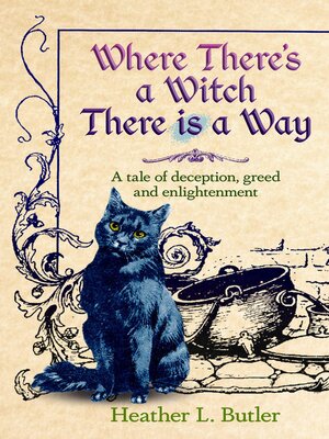 cover image of Where There's a Witch, There is a Way